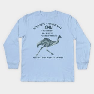 Powerful Formidable Emu Kids Long Sleeve T-Shirt